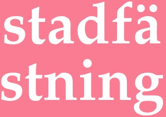 Synonym stadfästning