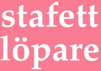 Synonym stafettlöpare