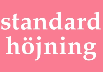 Synonym standardhöjning