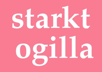 Synonym starkt ogilla