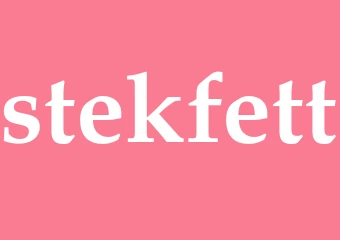 Synonym stekfett
