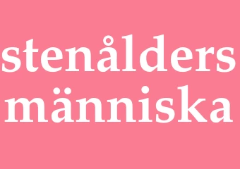 Synonym stenåldersmänniska