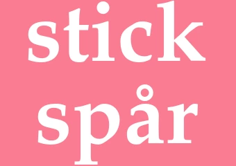 Synonym stickspår