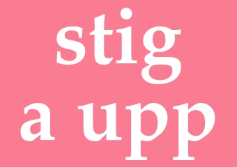 Synonym stiga upp