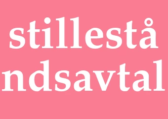 Synonym stilleståndsavtal