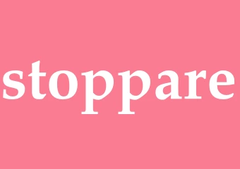 Synonym stoppare