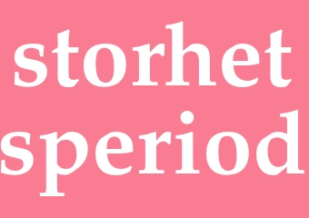 Synonym storhetsperiod