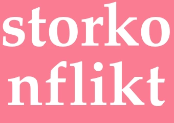 Synonym storkonflikt