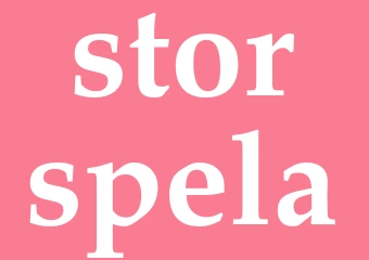Synonym storspela