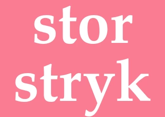 Synonym storstryk