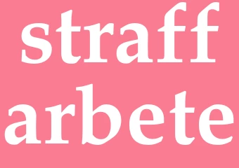 Synonym straffarbete