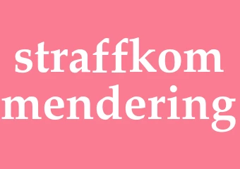 Synonym straffkommendering