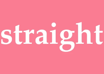 Synonym straight
