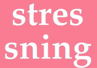 Synonym stressning