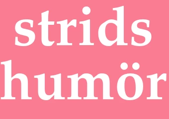Synonym stridshumör