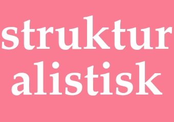 Synonym strukturalistisk