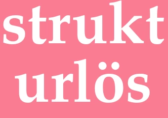 Synonym strukturlös