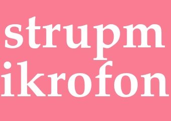 Synonym strupmikrofon