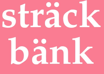 Synonym sträckbänk