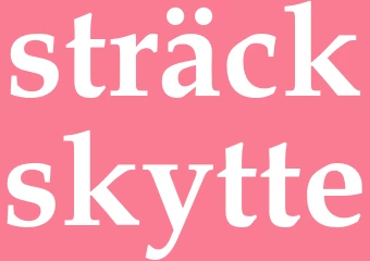 Synonym sträckskytte