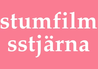 Synonym stumfilmsstjärna