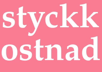 Synonym styckkostnad