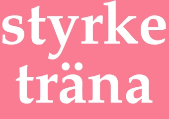 Synonym styrketräna