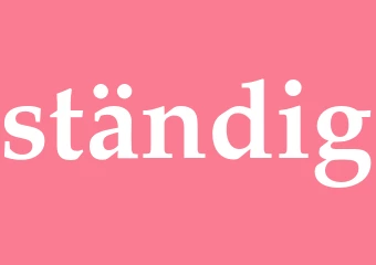 Synonym ständig
