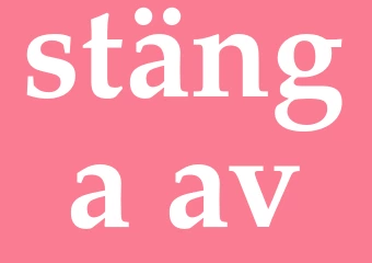 Synonym stänga av