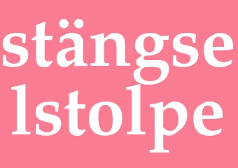 Synonym stängselstolpe