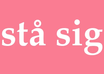 Synonym stå sig