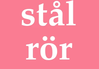 Synonym stålrör