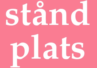 Synonym ståndplats