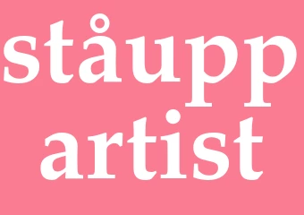 Synonym ståuppartist