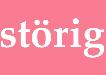 Synonym störig