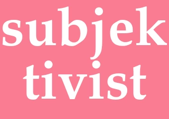 Synonym subjektivist