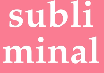 Synonym subliminal