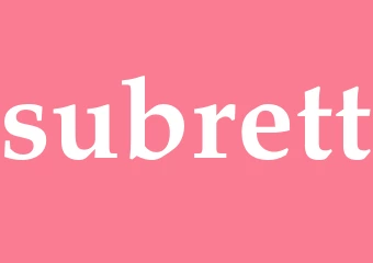 Synonym subrett