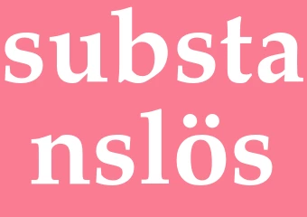 Synonym substanslös