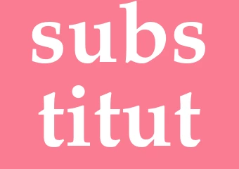 Synonym substitut