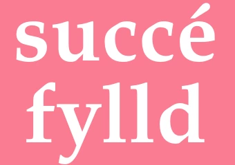 Synonym succéfylld
