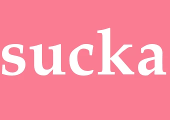 Synonym sucka