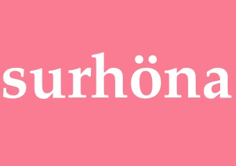 Synonym surhöna