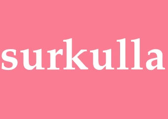 Synonym surkulla