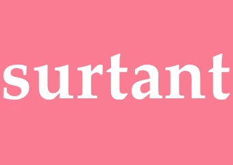 Synonym surtant
