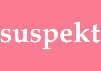Synonym suspekt
