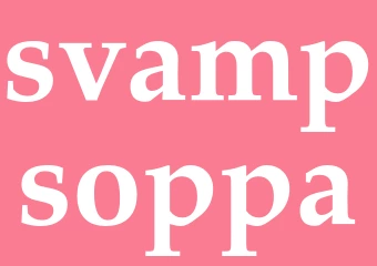 Synonym svampsoppa