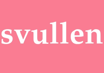 Synonym svullen