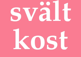 Synonym svältkost