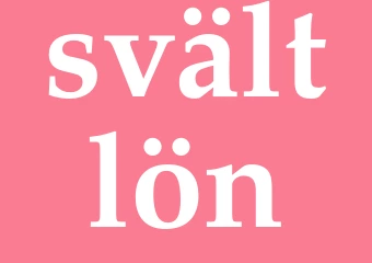 Synonym svältlön